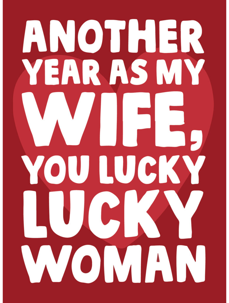Anniversary Card - Wife Lucky Woman