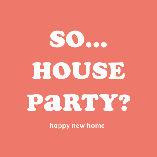 New Home - House Party Orange